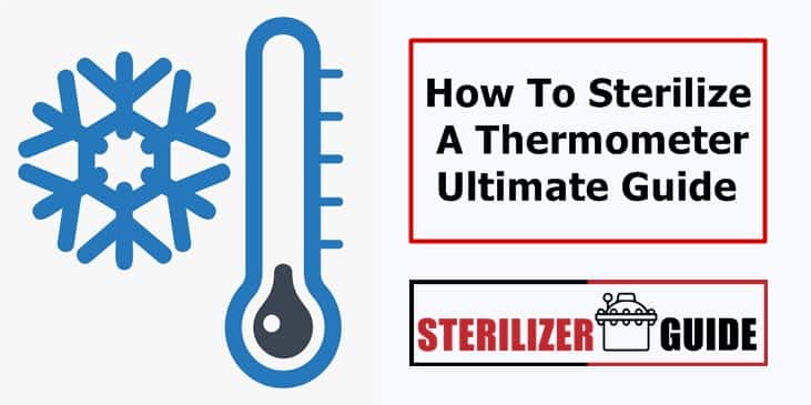 How To Sterilize A Thermometer Instantly By Dr M A Baset