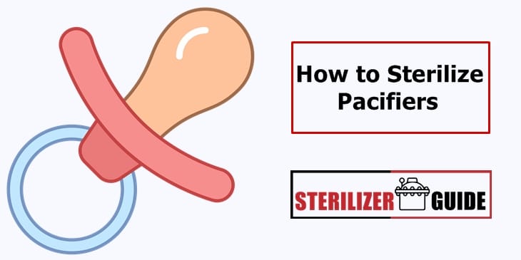 how to sterilize pacifiers
